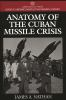 Anatomy_of_the_Cuban_Missile_Crisis