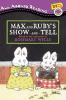 Max_and_Ruby_s_show_and_tell