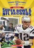 Greatest_Super_Bowl___NFL_records