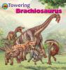 Towering_Brachiosaurus