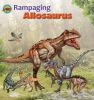 Rampaging_allosaurus