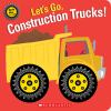 Let_s_go__construction_trucks_