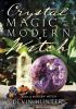 Crystal_magic_for_the_modern_witch