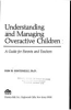 Understanding_and_managing_overactive_children