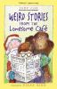Weird_stories_from_the_Lonesome_Cafe__