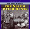 The_true_story_of_the_Salem_witch_hunts