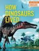 How_dinosaurs_lived