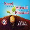 The_seed_who_was_afraid_to_be_planted