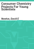 Consumer_chemistry_projects_for_young_scientists