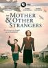 My_mother_and_other_strangers