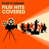 Play_It_Again__Film_Hits_Covered