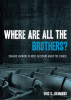 Where_Are_All_the_Brothers_