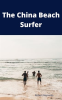 The_China_Beach_Surfer