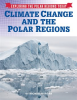 Climate_Change_and_the_Polar_Regions