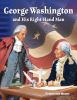 George_Washington_and_his_right-hand_man