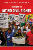 The_Fight_for_Latino_Civil_Rights