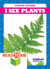 I_See_Plants