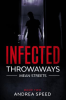 Infected__Throwaways