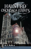 Haunted_Onondaga_County
