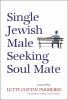 Single_Jewish_male_seeking_soul_mate