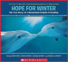 Hope_for_Winter__The_True_Story_of_a_Remarkable_Dolphin_Friendship