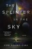 The_splinter_in_the_sky