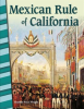 Mexican_Rule_of_California