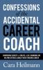 Confessions_of_the_accidental_career_coach