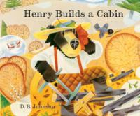 Henry_builds_a_cabin