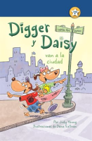 Digger_y_Daisy_van_a_la_ciudad__Digger_and_Daisy_Go_to_the_City_