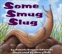 Some_smug_slug