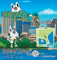 Roundy_and_Friends_-_Orlando