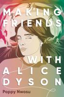 Making_friends_with_Alice_Dyson