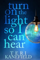 Turn_On_The_Light_So_I_Can_Hear
