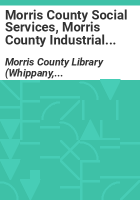 Morris_County_social_services__Morris_county_Industrial_directory_1966-1985