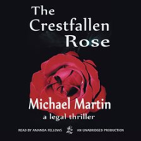 The_Crestfallen_Rose