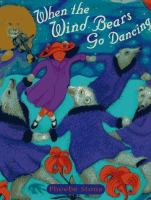 When_the_Wind_Bears_go_dancing