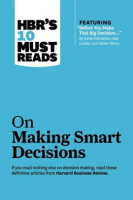 HBR_s_10_Must_Reads_on_Making_Smart_Decisions__with_featured_article__Before_You_Make_That_Big_De