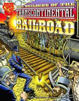The_building_of_the_Transcontinental_Railroad