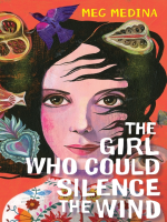 The_Girl_Who_Could_Silence_the_Wind
