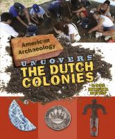 American_archeology_uncovers_the_Dutch_colonies