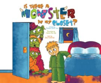 Is_There_A_Monster_In_My_Closet
